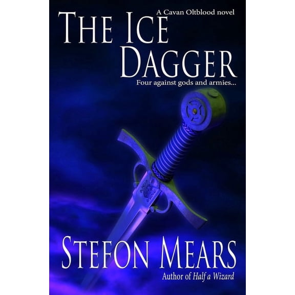 Cavan Oltblood The Ice Dagger, Book 2, (Paperback)