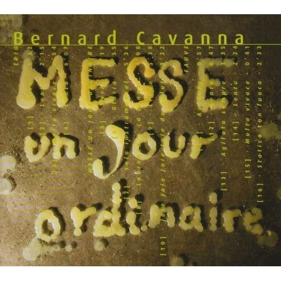 Cavanna - Messe Un Jour Ordinaire - Music & Performance - CD