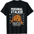 thumbnail image 1 of Cavapoo Dog Owner Personal Stalker Cavapoo T-Shirt, 1 of 2