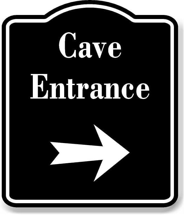 Cave Entrance Right Arrow BLACK Aluminum Composite Sign, 8.5