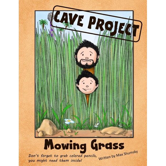 Cave Project Mowing Grass, Book 2, (Paperback)