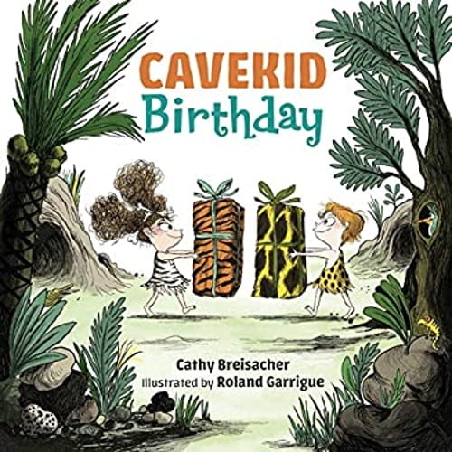 Pre-Owned Cavekid Birthday (Hardcover) 1580898769 9781580898768