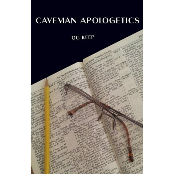 Caveman Apologetics (Paperback)