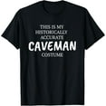 thumbnail image 1 of Caveman Costume Shirt Historically Accurate Halloween Tee T-Shirt, 1 of 4