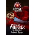 thumbnail image 1 of Caverns and Creatures Critical Failures IX, Book 9, (Paperback), 1 of 1