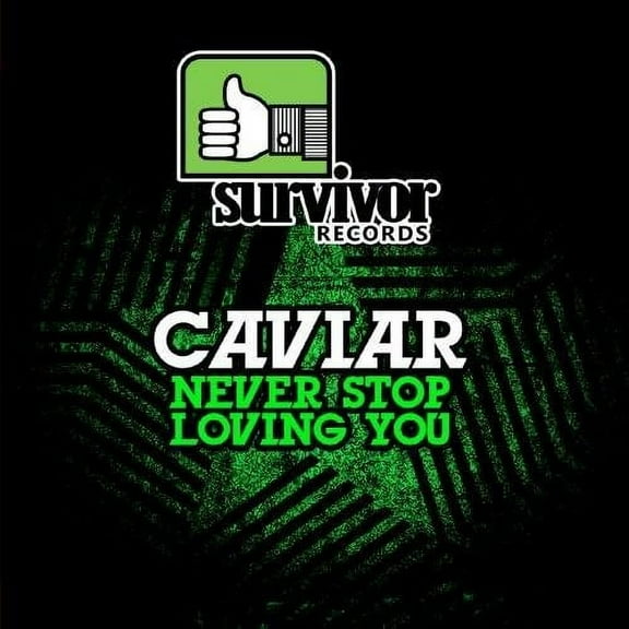 Caviar - Never Stop Loving You - R&B / Soul - CD