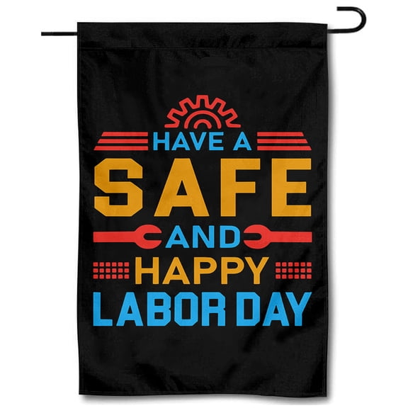 Cayyon Have Safe and Happy Labor Day Garden Flag Banner 12x18inch -480724A Garden Flags 12 x 18 Double Sided, ( Garden Flag) for Outside Vertical Holiday Yard Dcor
