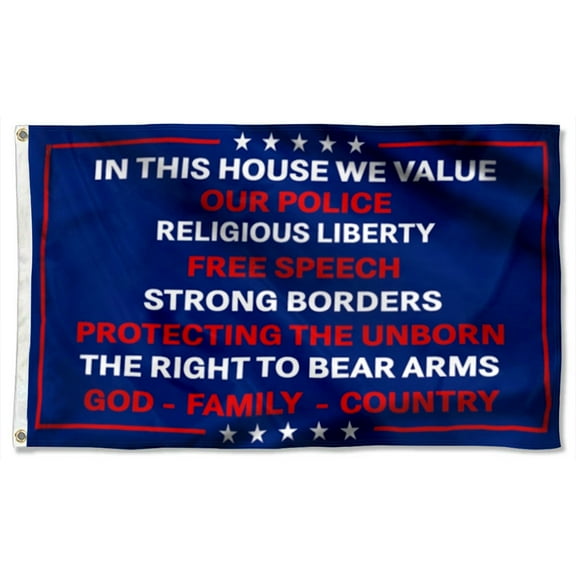 Cayyon In This House We Value Our Police Religious Liberty Free Speech Strong Borders Grommet Flag 3x5Feet Banner with 2 Brass Grommets