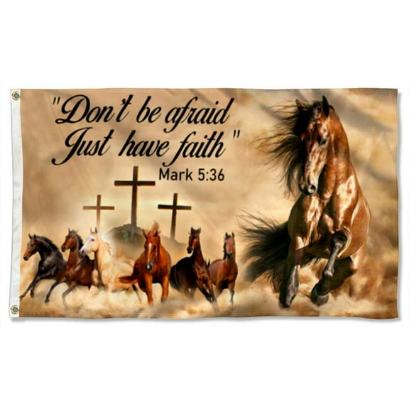 Cayyon Jesus Flag 3x5Feet Running Horse Christian Grommet Flag Dont Be Afraid Just Have Faith Flag Banner with 2 Brass Grommets