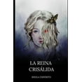 thumbnail image 1 of Cazador de Mariposas: La reina crisálida (Series #1) (Paperback), 1 of 1