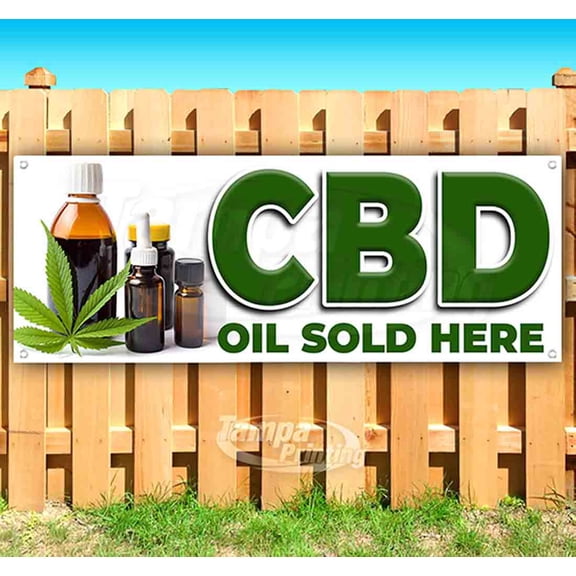 Cbd Oil Sold Here 13 oz Vinyl Banner With Metal Grommets