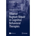 thumbnail image 1 of Cbt: Science Into Practice Alliance Rupture Repair in Cognitive Behavioral Therapies, (Hardcover), 1 of 1