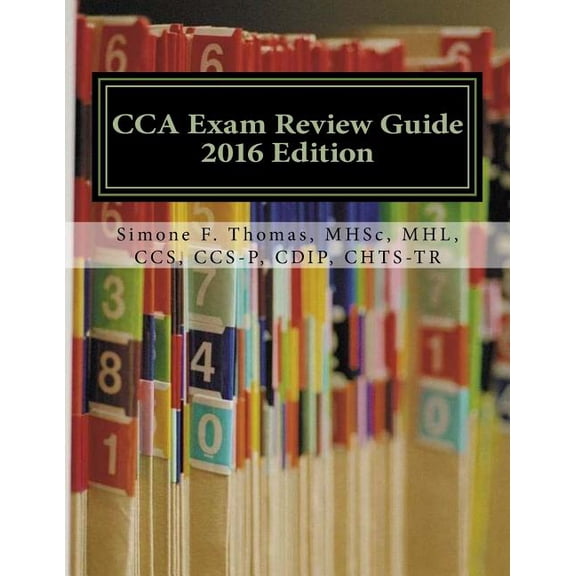 CCA Exam Review Guide 2016 Edition, (Paperback)