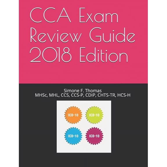 Cca Exam Review Guide 2018 Edition, (Paperback)