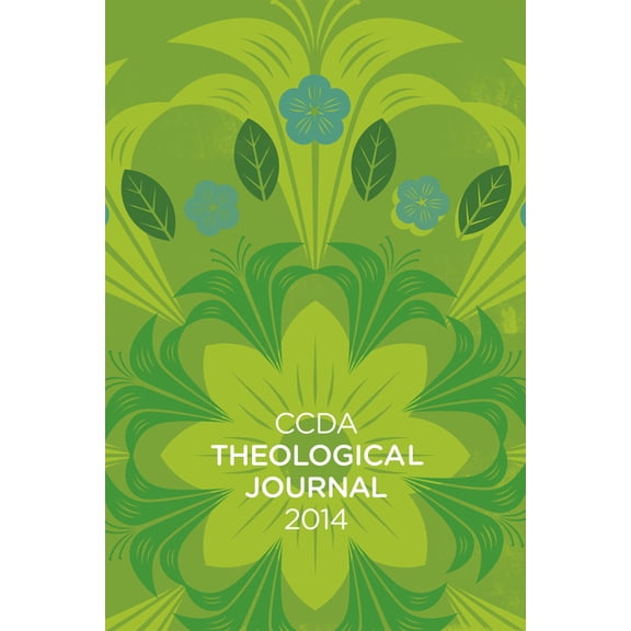 Ccda Theological Journal: CCDA Theological Journal (Paperback)