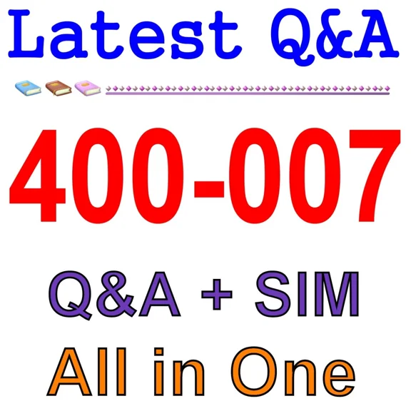 Ccde Cisco Certified Design Expert 400-007 Exam Q&A+Sim
