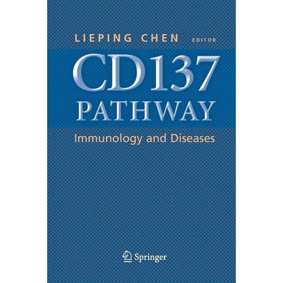 Cd137 Pathway: Immunology and Diseases, (Paperback)