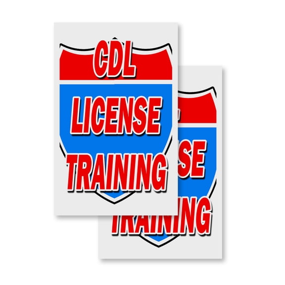 Cdl License Training (2-PACK) 24" x 36" Vinyl Decals | Sign Insert Peel & Stick Decals Stickers Window Signs