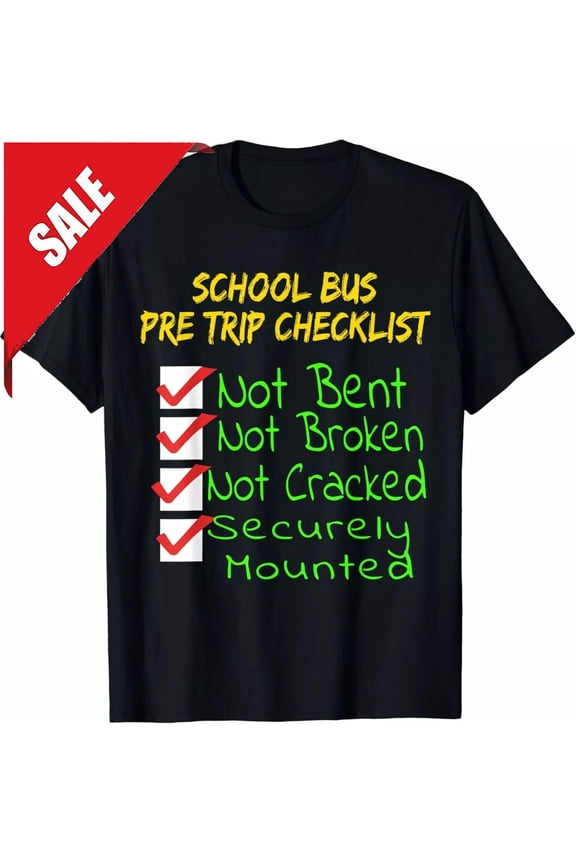 Cdl School Bus Driver Pretrip Trucking Unisex T-Shirt