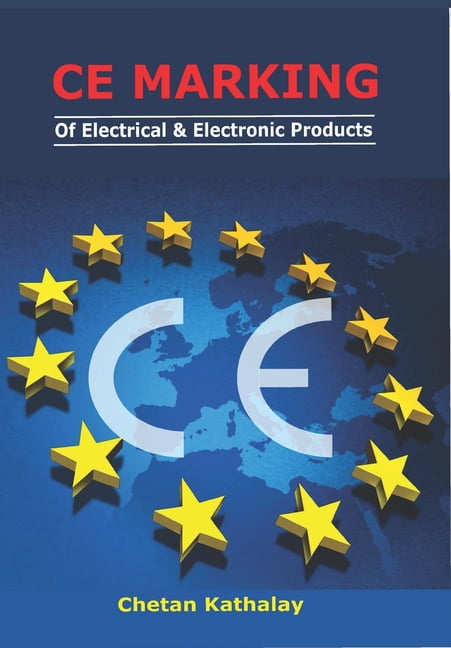 EMC: Ce Marking -Of Electrical and Electronic Products: With Risk ...