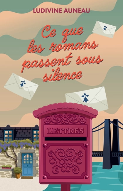 Ce que les romans passent sous silence, (Paperback)
