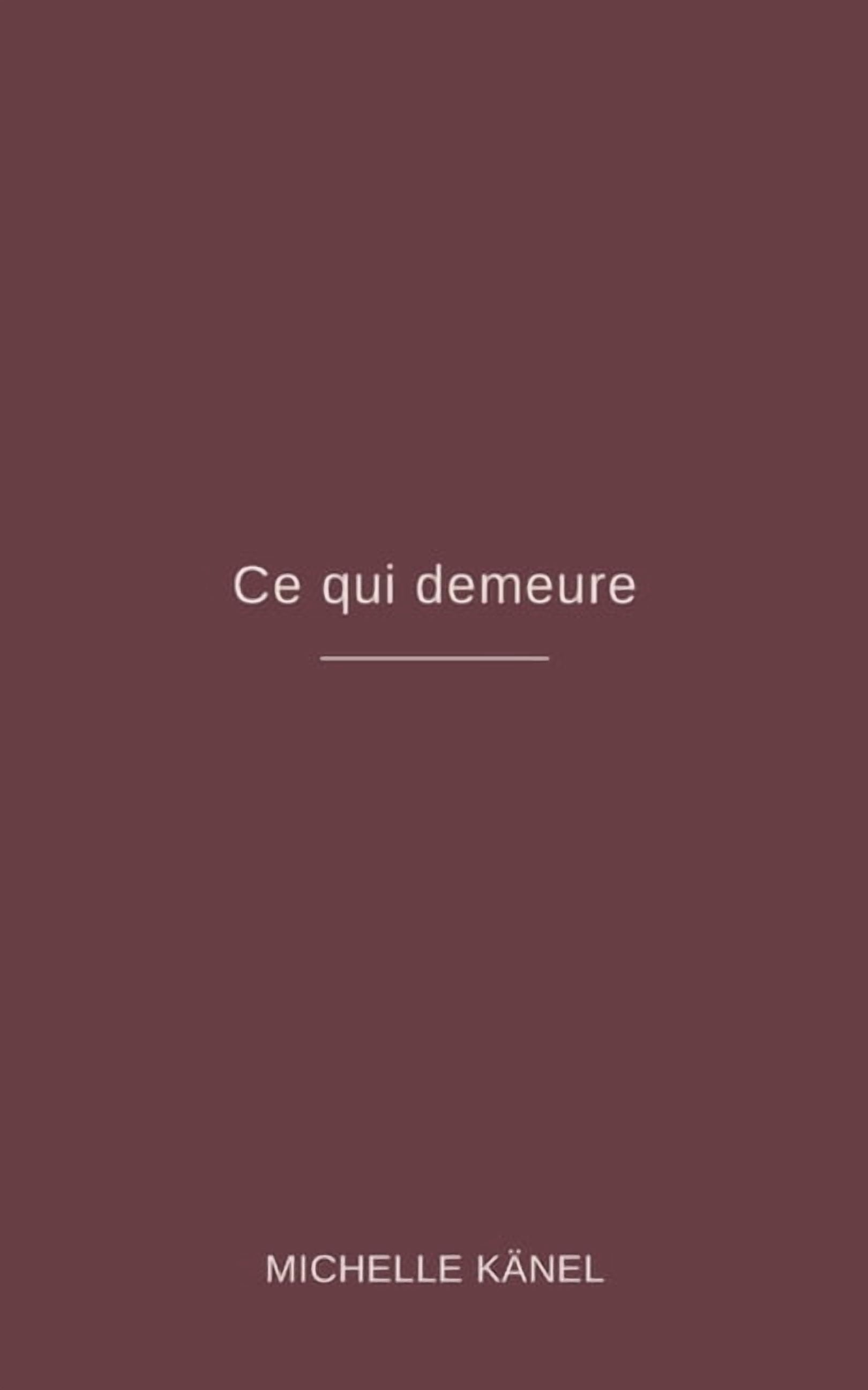 Ce qui demeure, (Paperback)