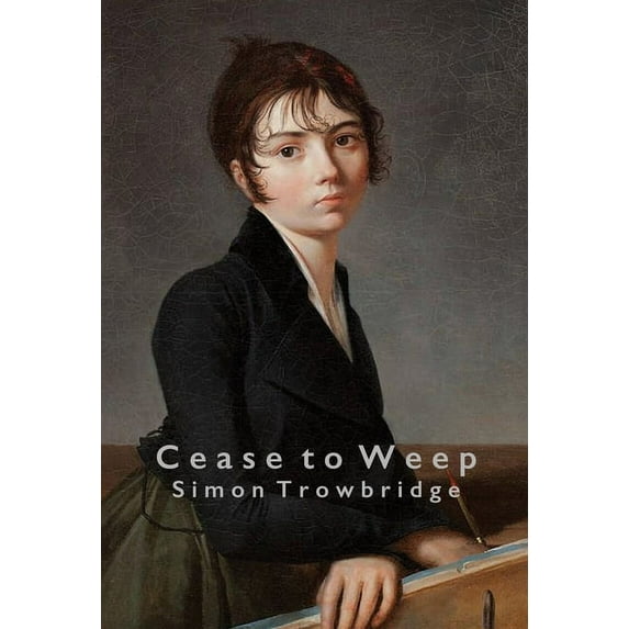 Cease to Weep, (Hardcover)
