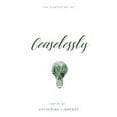 thumbnail image 1 of Ceaselessly Paperback, 1 of 1