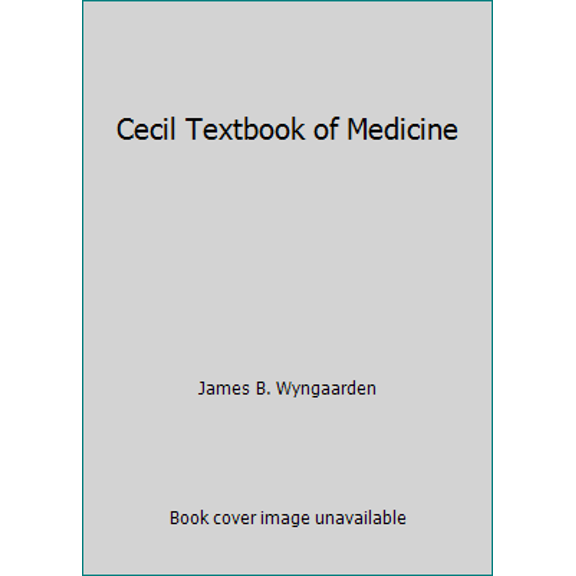 Pre-Owned Cecil Textbook of Medicine (Hardcover) 0721629288 9780721629285
