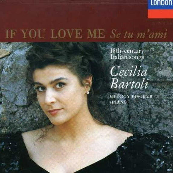 Cecilia Bartoli - If You Love Me - Classical - CD