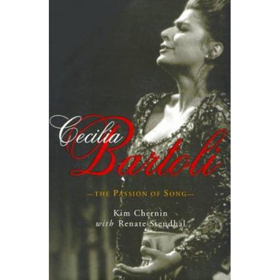 Pre-Owned Cecilia Bartoli: The Passion of Song (Hardcover) 0060186445 9780060186449