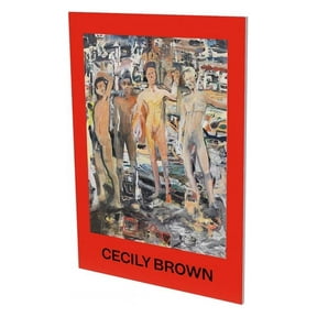 Cecily Brown: The Spell: Cat. Cfa Contemporary Fine Arts Berlin (Paperback)