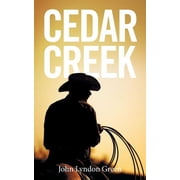 Cedar Creek, Paperback