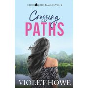 Cedar Creek Families Crossing Paths Paperback