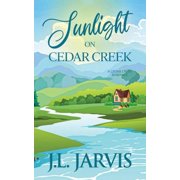 Cedar Creek Sunlight on Cedar Creek, Paperback