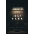 thumbnail image 1 of Cedar Park, (Paperback), 1 of 1