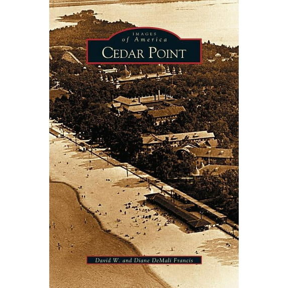 Cedar Point (Hardcover)