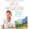 thumbnail image 1 of Cedar Ridge: Nobody But You: A Cedar Ridge Novel (Audiobook), 1 of 1