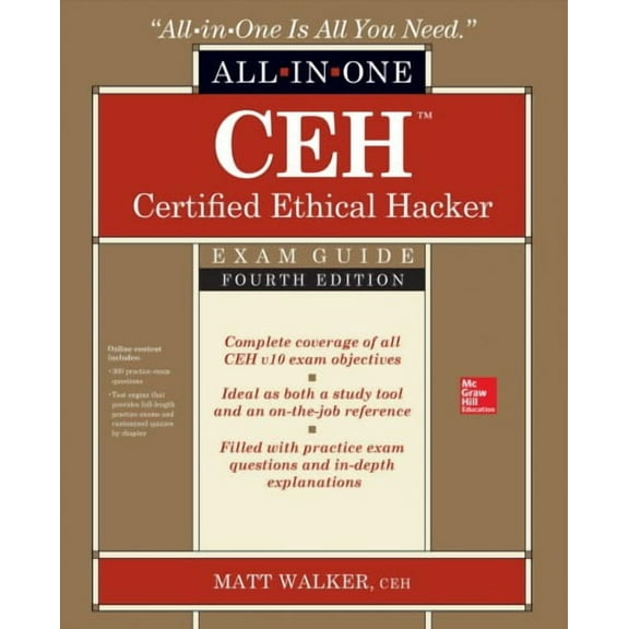 Ceh Certified Ethical Hacker All-In-One Exam Guide, Fourth Edition (Paperback)