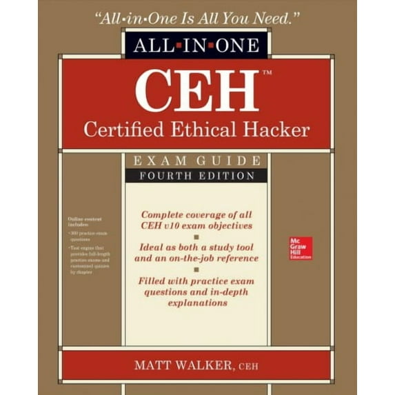 Ceh Certified Ethical Hacker All-In-One Exam Guide, Fourth Edition (Paperback)