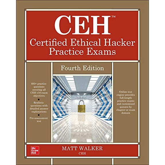 Pre-Owned Ceh Certified Ethical Hacker Practice Exams, Fourth Edition (Paperback) 1260455084 9781260455083