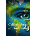 thumbnail image 1 of Cel&amp;#259;lalt obraz al P&amp;#259;mântului, (Paperback), 1 of 1