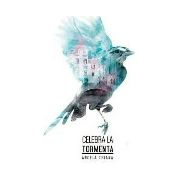 Celebra la tormenta (Paperback)