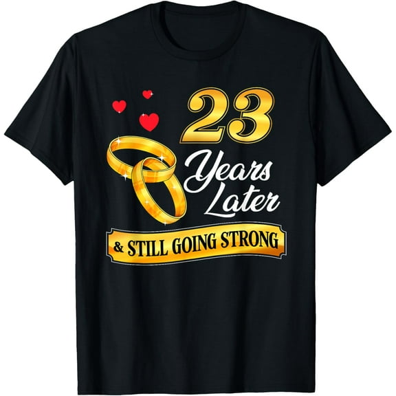 Celebrate 23 Years Of Marriage! 23rd Wedding Anniversary T-Shirt