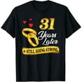 thumbnail image 1 of Celebrate 31 Years Of Marriage! 31st Wedding Anniversary T-Shirt, 1 of 4