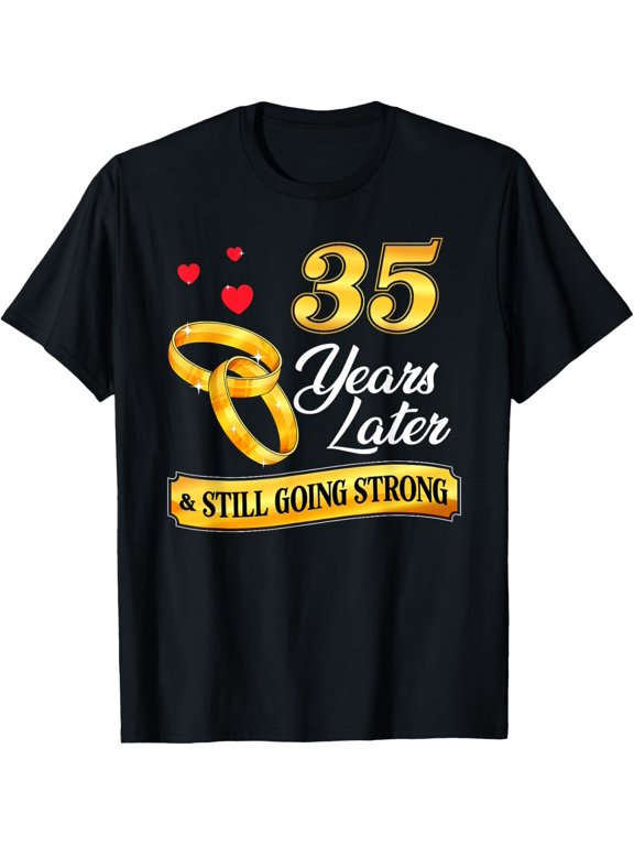 Celebrate 35 Years Of Marriage! 35th Wedding Anniversary T-Shirt