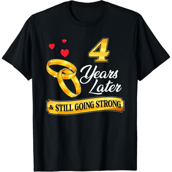 Celebrate 4 Years Of Marriage! 4th Wedding Anniversary T-Shirt