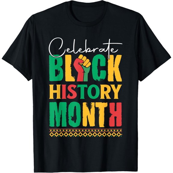 Celebrate Black History Month T-Shirt for Men Women Kids T-Shirt