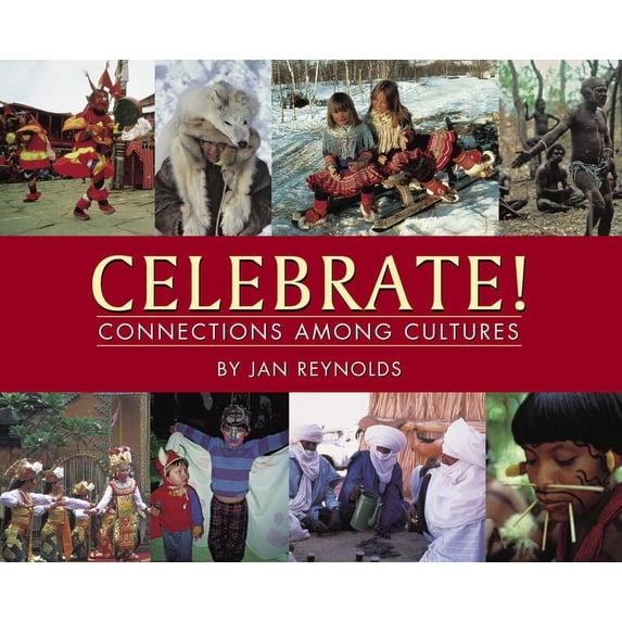 Celebrate! Connections Among Cultures, (Paperback)