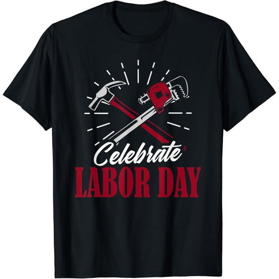 Celebrate Labor Day T-Shirt